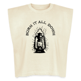 BURN IT ALL DOWN Washed Women´s Muscle Tank Top - faded cream